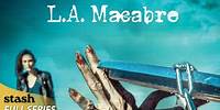 Joy | L.A. Macabre | S2E9 | Full Episode | Aidan Bristow