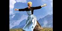 'The Hills are Alive' - The Sound of Music