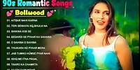 90’S Love Hindi Songs 💘 90’S Hit's Songs 💘 Udit Narayan, Alka Yagnik, Kumar Sanu, Lata Mangeshkar✨