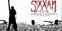 Sixx:A.M. - Around The World