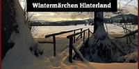 Wintermärchen Hinterland - Relaxing Nature ( Cinema Style ) 4K