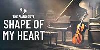 Shape Of My Heart - Sting (Piano & Cello Cover) The Piano Guys
