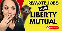 How to Find Remote Jobs with LIBERTY MUTUAL