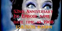 Nearest & Dearest Episode 1. 52nd Anniversary Premier