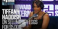 Tiffany Haddish Sold Her Eggs When She Was 21