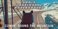 'Comin' Round The Mountain' :: Chris Robinson Brotherhood