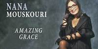 Nana Mouskouri - Amazing grace (Audio Officiel)