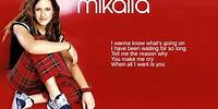 Mikaila: 06. It's All Up To You (Lyrics)