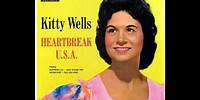 Kitty Wells- Heartbreak, U.s.a. (Lyrics in description)- Kitty Wells Greatest Hits