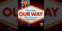 Paul Anka - Our Way Podcast Ep.15 featuring Frankie Avalon