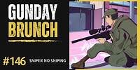 Gunday Brunch 146: The Best and Worst of Hollywood Snipers