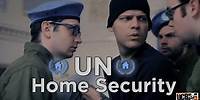UN Home Security: a COMMERCIAL PARODY from UCB Comedy