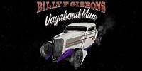 Billy F Gibbons - Vagabond Man (Official Audio)