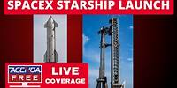 SpaceX Starship Rocket Launch - LIVE Breaking News Coverage