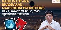 Rahu in Uttara bhadrapad Nakshatra predictions | Ashish Mehta