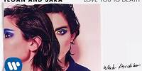 Tegan and Sara - White Knuckles [OFFICIAL AUDIO]