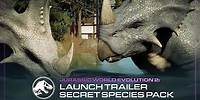 Jurassic World Evolution 2: Secret Species Pack | Launch Trailer