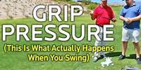 Golf Grip Pressure (Sensors Prove What Happens When You Swing)