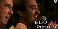 Edu Lobo - "Ponteio" | 70 anos (feat. Bena Lobo)