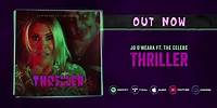 Jo O'Meara - Thriller Out Now