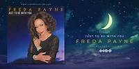 Freda Payne's "Just to Be with You - Golden Promises Mix" - Lyric Video