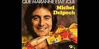 Que Marianne était jolie Michel Delpech