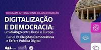 Painel 19 - ELEIÇÕES DEMOCRÁTICAS E ESFERA PÚBLICA DIGITAL