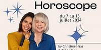 Horoscope du 7 au 13 juillet 2024 🥑 par Christine Haas & Zoé Lafont