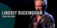 Lindsey Buckingham - Stars Are Crazy (from "Songs From The Small Machine" )
