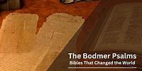 Bibles That Changed the World: The Bodmer Psalms