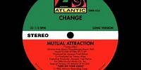Change - Mutual Attraction (extended version)