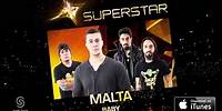 Malta - Baby (SuperStar)