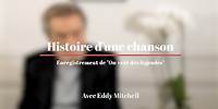 Eddy Mitchell - Histoire d'une Chanson | Ep. 1 | On veut des légendes