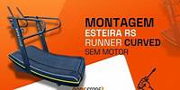 Montagem Esteira RS Runner Curved Sem Motor Rope Store