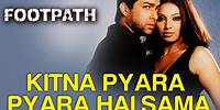Kitna Pyara Pyara Hai Sama Full Video - Footpath | Bipasha Basu & Aftab Shivdasani | Hindi Love Song