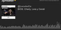Mi opinión sobre BIOS: Charly, Lora y Cerati