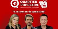 « La France sur la corde raide » avec Aude Lancelin, Didier Maïsto et Harold Bernat