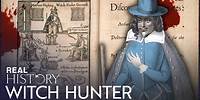 The Man Behind Britain's Brutal Witch Hunts | A Century Of Murder