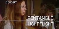 Pentangle - Light Flight (Songs From The Two Brewers, 8th May 1970)