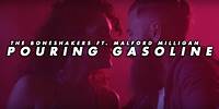 Pouring Gasoline (Lyric Video)- The Boneshakers featuring Malford Milligan