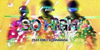 PNAU - So High feat. Emily Wurramara (Official Visualiser)