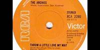 Archies - Throw a little love my way