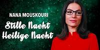 Nana Mouskouri - Stille Nacht, Heilige Nacht (Official Audio)