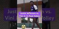 That time Justin Jefferson & Vini Jr. Competed in Foot Volley #championsleague #realmadrid