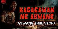Kagagawan Ng Aswang | Aswang True Story