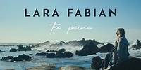 Lara Fabian - Ta peine (Lyrics video)