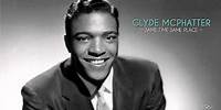 Clyde McPhatter - Same Time Same Place