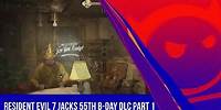 Scary Saturdays - Resident Evil 7 - Jacks 55th B-Day part 1