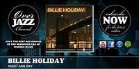 Billie Holiday - Night and Day (1939)