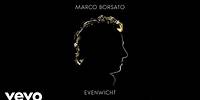 Marco Borsato - Betover Me (official audio)